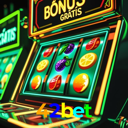 42bet：Sinta a emoção do cassino! Aposte agora e ganhe prêmios reais!