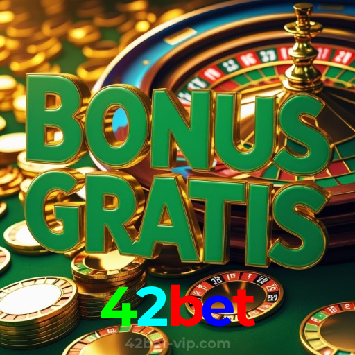 42bet：Apostas no futebol e diversão com roleta e blackjack no nosso cassino online!